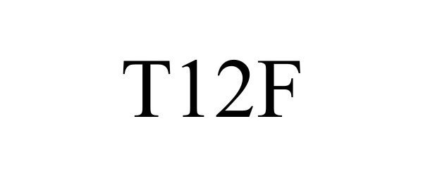  T12F