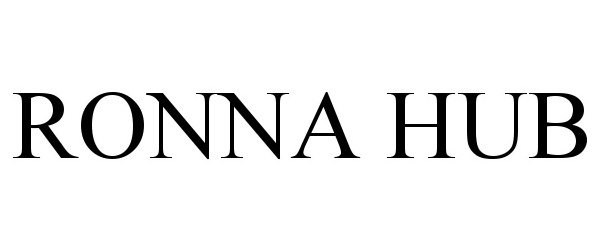 Trademark Logo RONNA HUB
