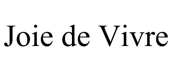 Trademark Logo JOIE DE VIVRE