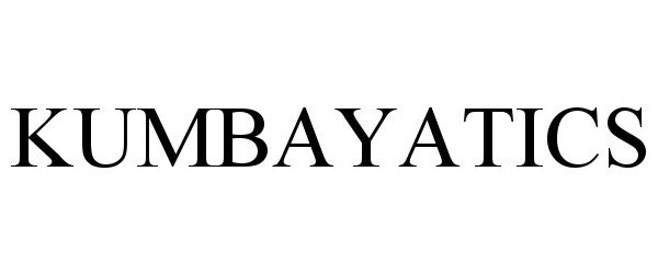 Trademark Logo KUMBAYATICS