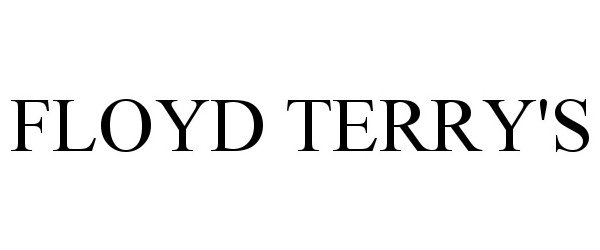 Trademark Logo FLOYD TERRY'S
