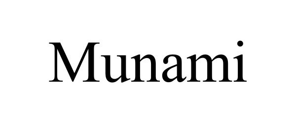 Trademark Logo MUNAMI