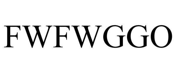 Trademark Logo FWFWGGO