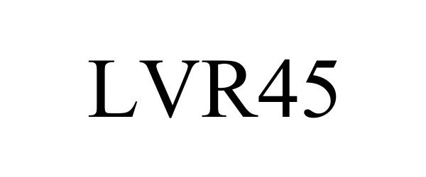  LVR45