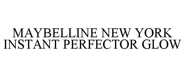  MAYBELLINE NEW YORK INSTANT PERFECTOR GLOW