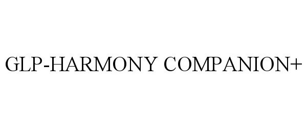  GLP-HARMONY COMPANION+