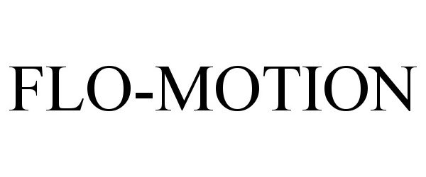 Trademark Logo FLO-MOTION