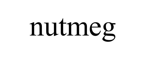 Trademark Logo NUTMEG