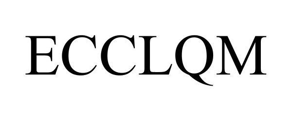 Trademark Logo ECCLQM