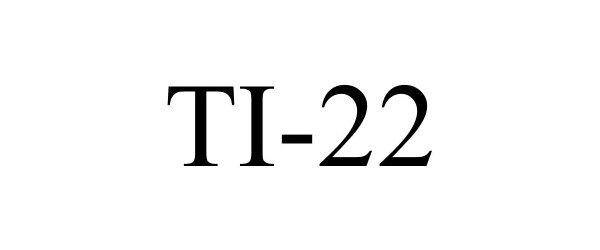 Trademark Logo TI-22