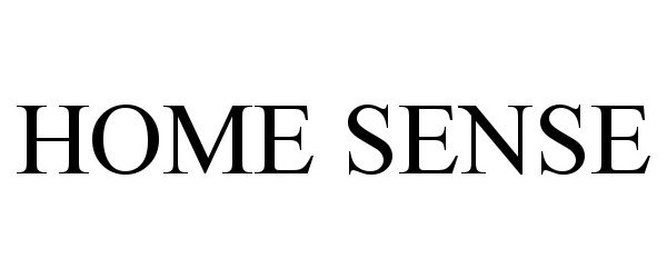 Trademark Logo HOME SENSE