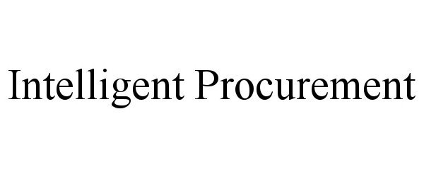 Trademark Logo INTELLIGENT PROCUREMENT