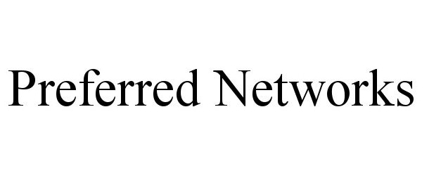  PREFERRED NETWORKS