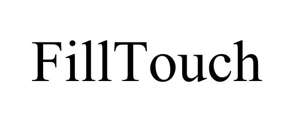 Trademark Logo FILLTOUCH