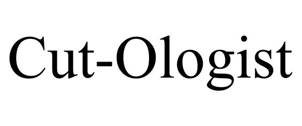 Trademark Logo CUT-OLOGIST