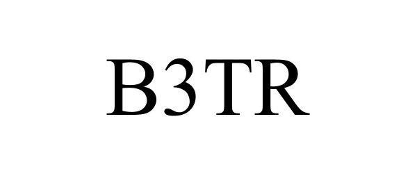 Trademark Logo B3TR
