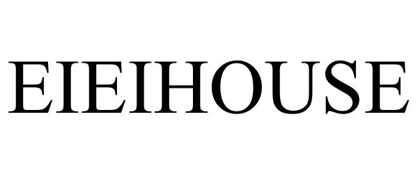 Trademark Logo EIEIHOUSE