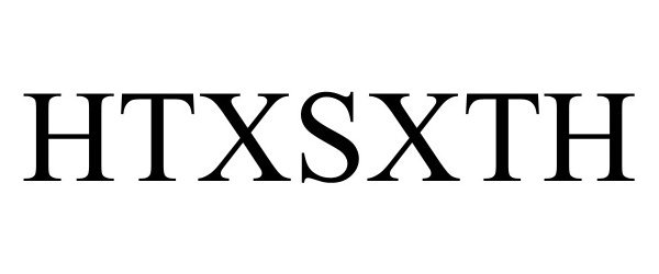 Trademark Logo HTXSXTH