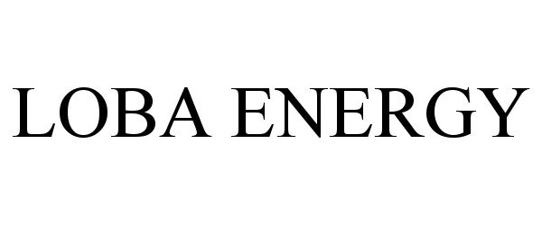 Trademark Logo LOBA ENERGY