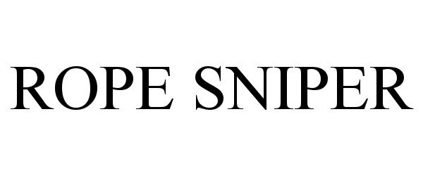 Trademark Logo ROPE SNIPER