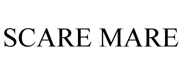 Trademark Logo SCARE MARE