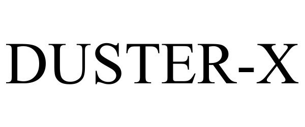Trademark Logo DUSTER-X
