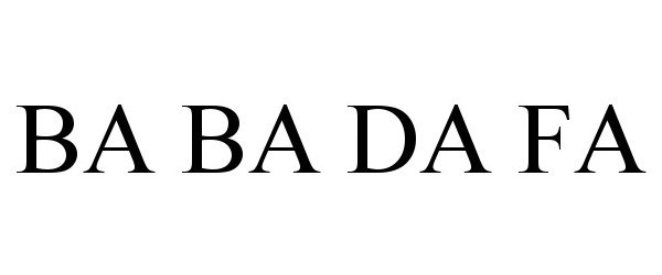 Trademark Logo BA BA DA FA