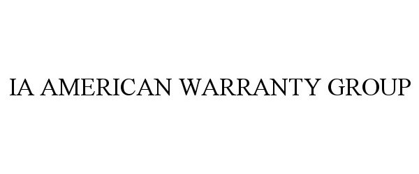 Trademark Logo IA AMERICAN WARRANTY GROUP