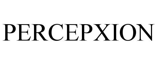 Trademark Logo PERCEPXION