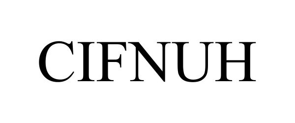 Trademark Logo CIFNUH
