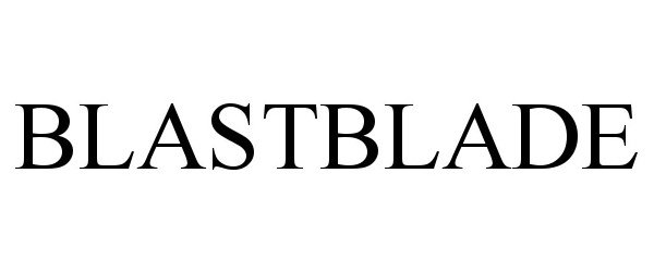 Trademark Logo BLASTBLADE