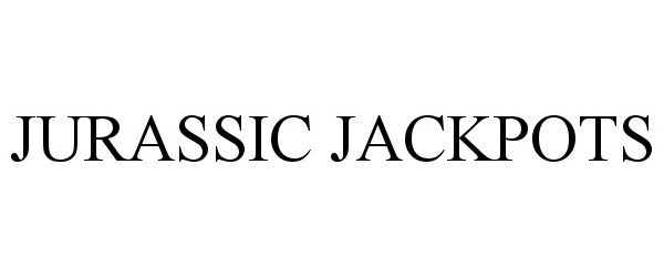 Trademark Logo JURASSIC JACKPOTS