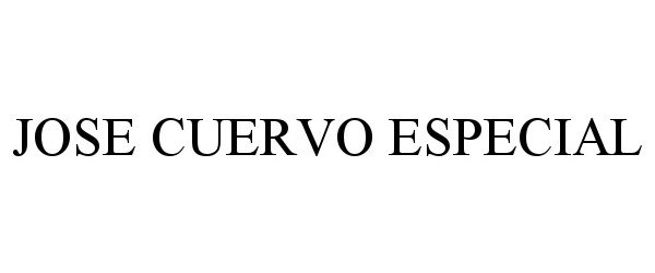 Trademark Logo JOSE CUERVO ESPECIAL