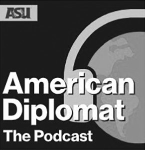 Trademark Logo ASU AMERICAN DIPLOMAT THE PODCAST