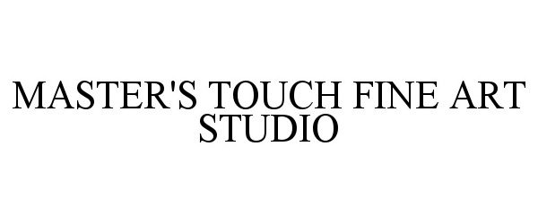 Trademark Logo MASTER'S TOUCH FINE ART STUDIO