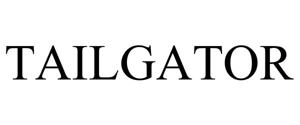 Trademark Logo TAILGATOR