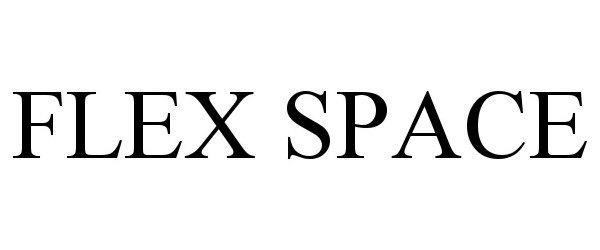 FLEX SPACE