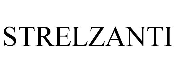 Trademark Logo STRELZANTI