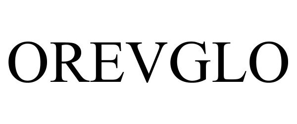 Trademark Logo OREVGLO