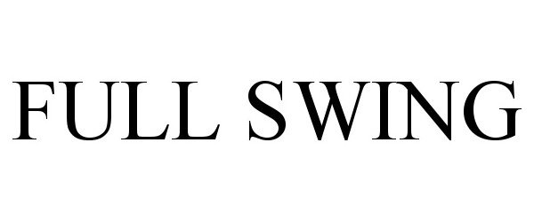 Trademark Logo FULL SWING