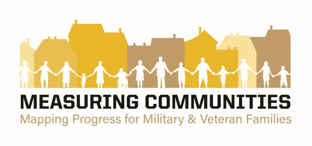  MEASURING COMMUNITIES MAPPING PROGRESS FOR MILITARY &amp; VETERAN FAMILIES