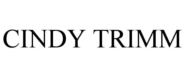 Trademark Logo CINDY TRIMM
