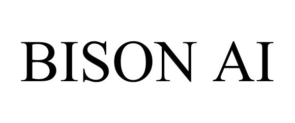 Trademark Logo BISON AI
