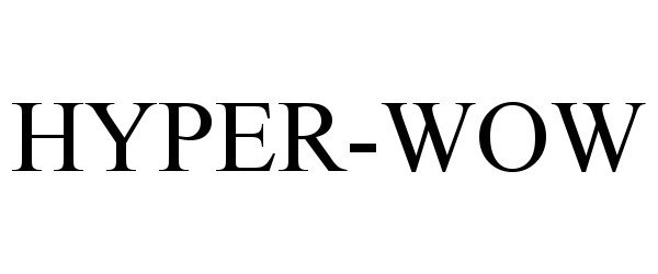 Trademark Logo HYPER-WOW