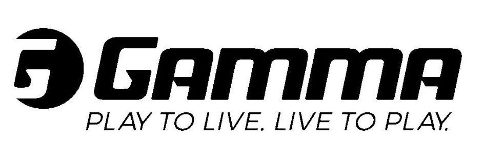 Trademark Logo GAMMA G PLAY TO LIVE. LIVE TO PLAY.