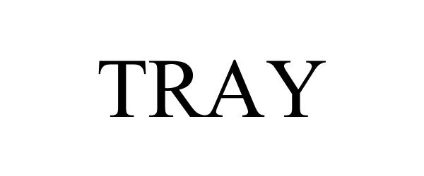 Trademark Logo TRAY