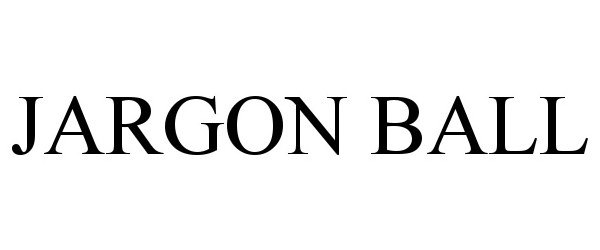 Trademark Logo JARGON BALL