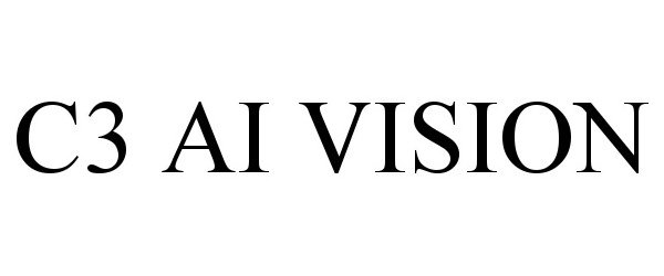 Trademark Logo C3 AI VISION