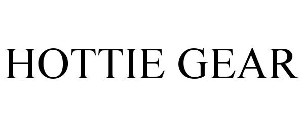 Trademark Logo HOTTIE GEAR
