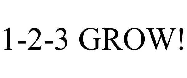 Trademark Logo 1-2-3 GROW!